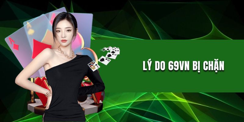 4 lý do không vào được website 69VN
