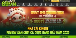 Nhà Cái KING88 - Review Sân Chơi Cá Cược Hàng Đầu Năm 2025